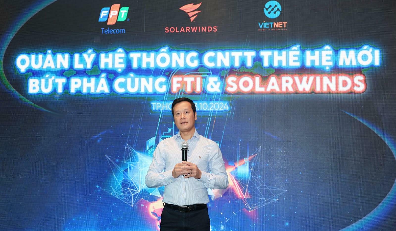 Giám đốc khối Kinh Doanh FTI Trần Văn nói về cuộc hợp tác chiến lược cùng SolarWinds. Ảnh: FTI