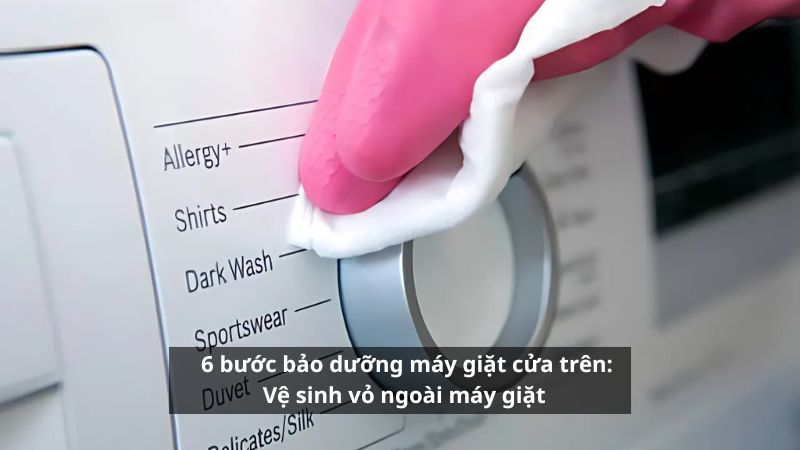 Bảo dưỡng máy giặt lồng đứng tại nhà